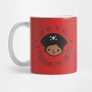 Yo ho, yo ho, a Stevenson life for me. Mug